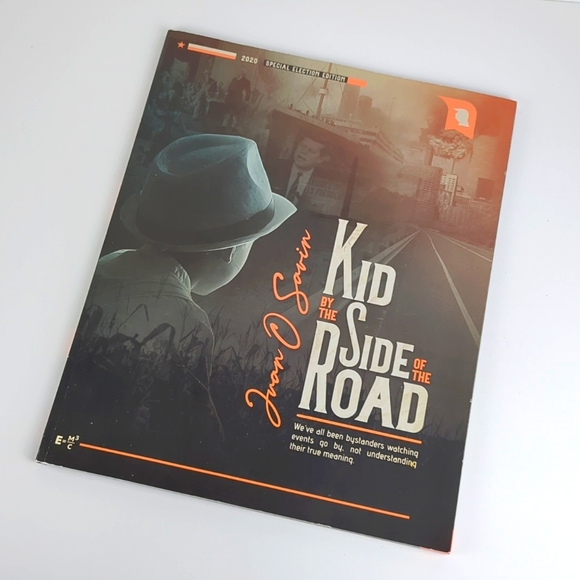 JUAN O'SAVIN 2020 Kid By The Side Of The Road Special Election Edition Book - Picture 1 of 5